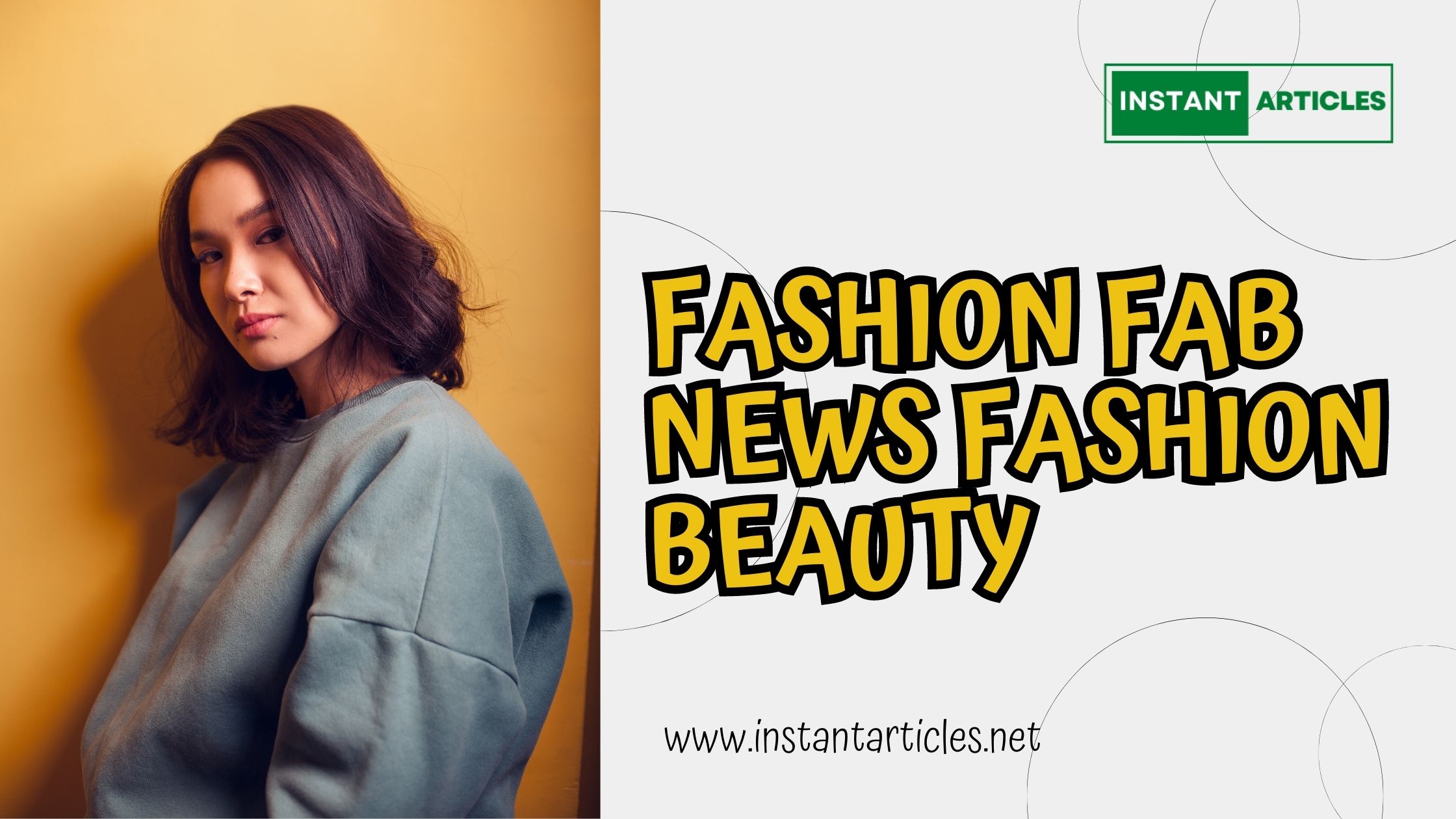 Fashion Fab News Fashion Beauty Celebrities Designers